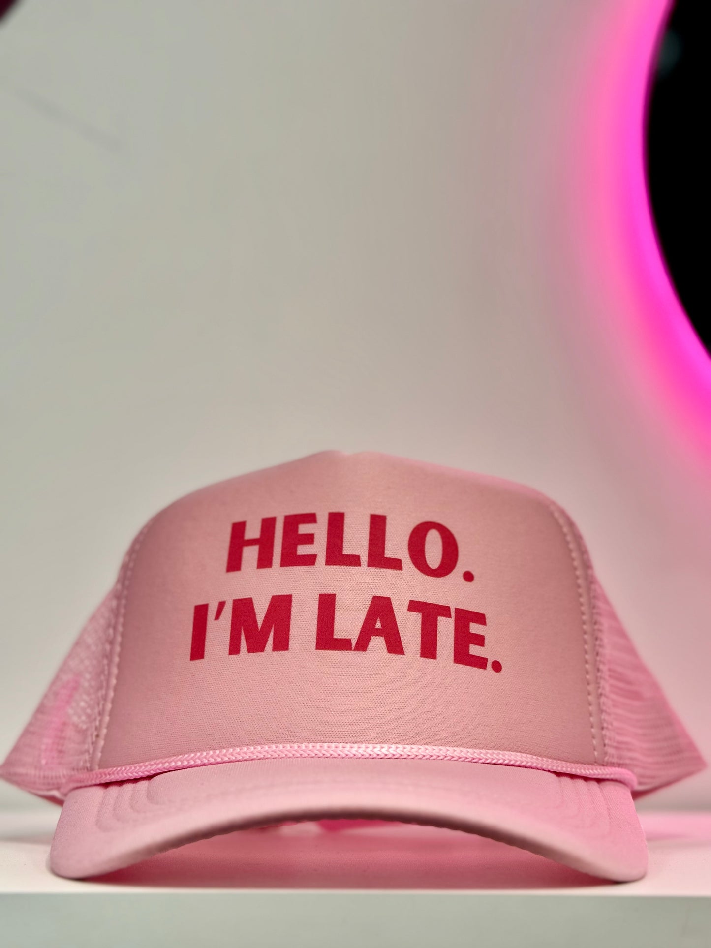 Hello I’m Late Trucker Hat