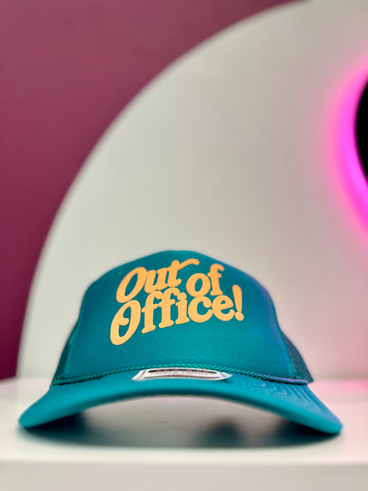 Out of Office! Trucker Hat